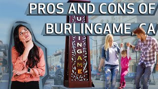 Pros and Cons of Burlingame 2023  Living in Burlingame 2023 [upl. by Ibur]