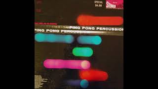 Chuck Sagle Orch   Ping pong percussion 1961 [upl. by Llevert]