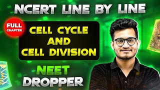 Cell Cycle and Cell Division Class 11  Part 2  NCERT Highlights  NEET 2024  Garima Goel [upl. by Milla]