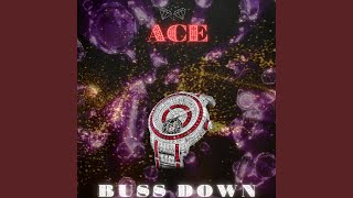 Buss Down [upl. by Acirem]