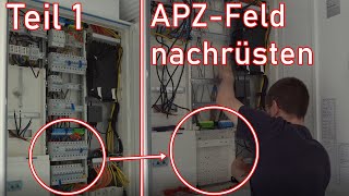 APZFeld nachrüsten Teil 1 [upl. by Issak]