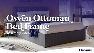 Owen Ottoman Bed Frame  Assembly Video  Dreams Beds [upl. by Sallyann]