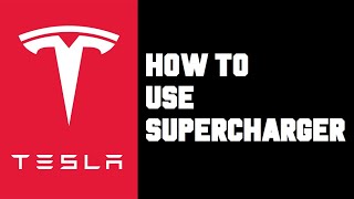 Tesla How To Use Supercharger  How To Use Tesla Supercharger For The First Time Model 3 Model Y [upl. by Killoran]