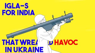 Igla S MANPADS For India That ‘Wreaked Havoc’ In Ukraine [upl. by Hailat769]