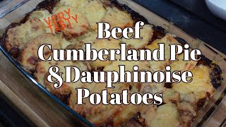 Beef Cumberland Pie  Dauphinoise Potatoes  Cheddar Cheese [upl. by Raskind995]