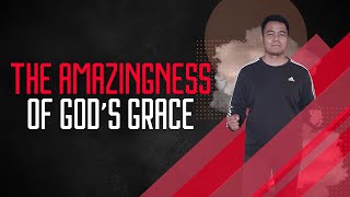 The Amazingness Of Gods Grace  Stephen Prado [upl. by Crespo244]