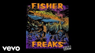 FISHER  Freaks Audio [upl. by Peria]