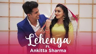 Lehenga  Ft Ankitta Sharma amp Aadil Khan  Sangeet Choreography by teamaadilkhan [upl. by Oicinoid112]