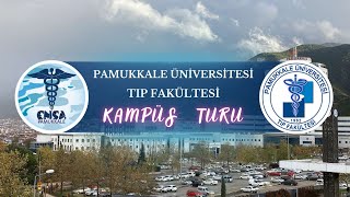 PAMUKKALE ÜNİVERSİTESİ TIP FAKÜLTESİ KAMPÜS TURU [upl. by Ricard]