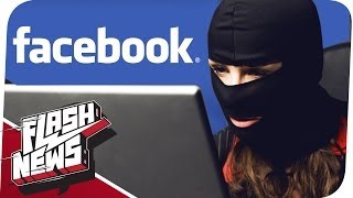 Betrüger bei Facebook amp Tausende Anschlüsse überwacht  FLASH NEWS [upl. by Howie263]