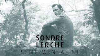 Sondre Lerche  Sentimentalist [upl. by Sansen]