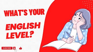 What’s your CEFR English level A1 A2 B1 B2 C1 C2 [upl. by Blatt]