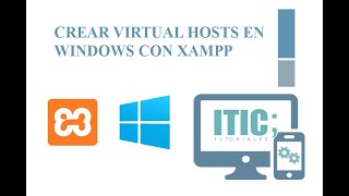 Crear un Virtual Host en Windows con Xampp [upl. by Ybroc]