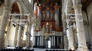 Toccata in f  J Grison  Gert van Hoef in de St Laurenskerk Rotterdam [upl. by Erihppas]