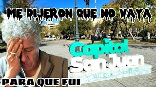 SAN JUAN capital ARGENTINA nos dijeron NO VAYAN [upl. by Eahcim]