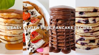 Fluffy Gluten free Pancakes  4 Easy amp Healthy Pancake Recipes [upl. by Crary]