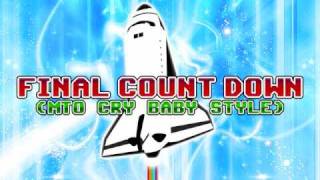 dj TAKA feat Jasmine  Final Count Down MTO CRY BABY STYLE [upl. by Yeldoow]