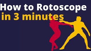 How to Rotoscope in 3 Minutes [upl. by Menard]