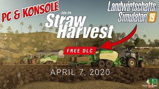 STRAW HARVEST STROHBERGUNG ADD ON für KONSOLE amp PC  KOSTENLOS 🔥 OFFIZIELLE NEWS🚜│LS19  FS19 HD [upl. by Nnylrefinnej]