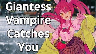 Giantess Vampire Catches You F4A Giantess ASMR Roleplay [upl. by Ardnasela]