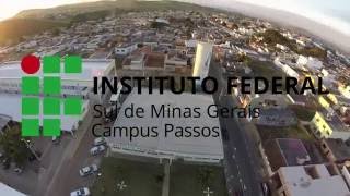 IFSULDEMINAS  Campus Passos [upl. by Nayd]