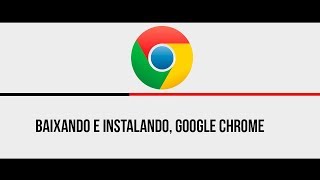 Como instalar google chrome no windows 7881 e 10 2020 [upl. by Eitteb]