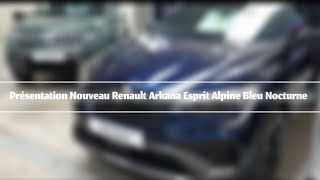 Présentation Nouveau Renault Arkana Esprit Alpine  Salon Auto Moto du Havre 2024 [upl. by Aihtnamas]