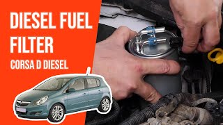 How to replace the diesel fuel filter CORSA D 13 CDTI ⛽ [upl. by Legra347]