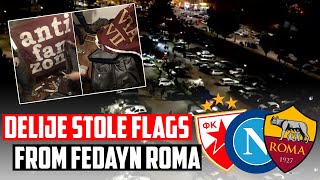 Delije stole Banners from Fedayn Roma What happened [upl. by Anabal]