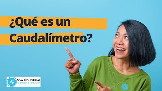 ¿Qué es un caudalímetro Todo sobre caudalímetros [upl. by Kask]