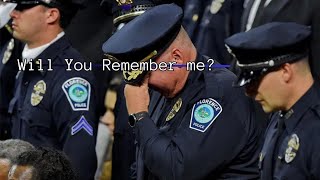 Pcam Police Tribute  Will you remember me [upl. by Hedda]