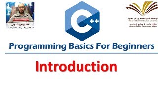 1 Programming For Beginners  Introduction  البرمجة للمبتدئين [upl. by Ulla]