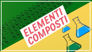 Elementi Composti e Miscele  Pillole di Scienza [upl. by Enitsyrhc]