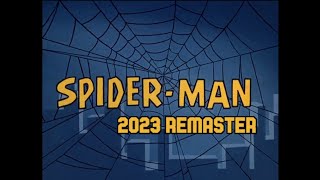 SpiderMan Theme Song 1967 2023 REMASTER [upl. by Collete]