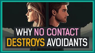 Why Avoidants Are ADDICTED To You After No Contact [upl. by Airotkiv]