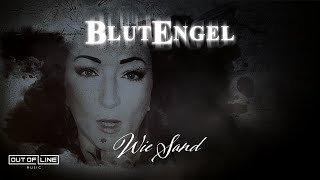 Blutengel  Wie Sand Official Lyric Video [upl. by Maurie]