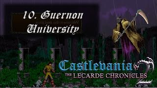 Castlevania The Lecarde Chronicles 2  10 Guernon University [upl. by Saitam819]