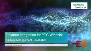 Change management capabilities  Polarion integration for Windchill ® [upl. by Latnahc]