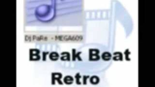 dj pare  mega609  breakbeat retro break beat [upl. by Demp]