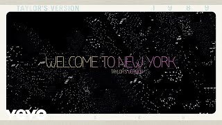 Taylor Swift  Welcome To New York Taylors Version Lyric Video [upl. by Legna]