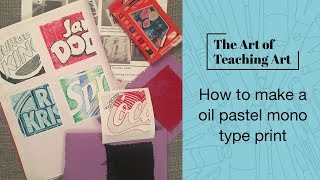 How to make a oil pastel mono type print [upl. by Lenroc]