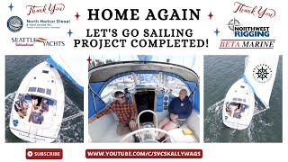 Home Again Lets go Sailing Project Completed [upl. by Anrev]