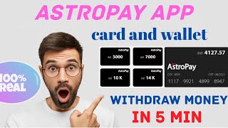 astropay money withdraw in just 5min  astropay money to paytm  astropay app [upl. by Adnilreb]