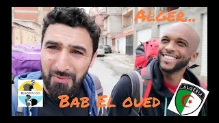 Visitez Alger et Bab el Oued [upl. by Novak]