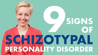 9 Signs of Schizotypal Personality Disorder [upl. by Sonja]