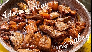 How to Cook Adobong Atay ng Baboy with Laman  Mets Kitchen [upl. by Herb]