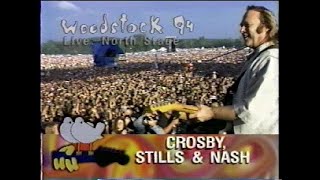 Crosby Stills and Nash CSN Live  Woodstock 94 Complete Set [upl. by Dadinirt532]