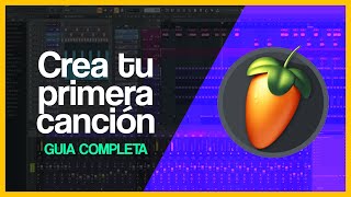 🎧COMO usar FL STUDIO 20 para PRINCIPIANTES Crear tu primera canción 🎧 [upl. by Maurits]