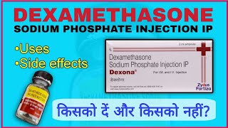 Dexamethasone Sodium Phosphate Injection Use In Hindi  Dexa injection  Shawez Point [upl. by Roddie]