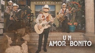 La Fiera De Ojinaga  Un Amor Bonito Video Oficial [upl. by Gray]